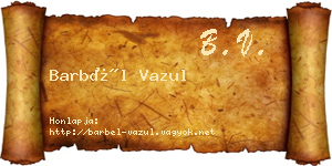 Barbél Vazul névjegykártya